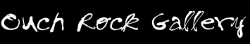 OuchRock Gallery